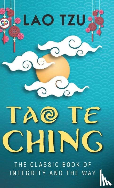 Tzu, Lao, Press, General - Tao Te Ching (Hardcover Library Edition)