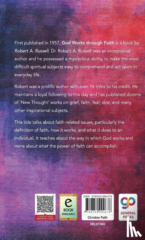 Russell, Robert a - God Works Through Faith