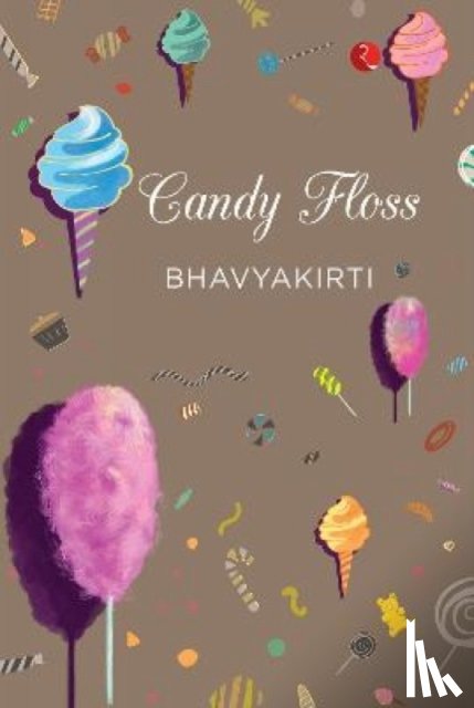 Singh, Bhavyakirty - Candy Floss