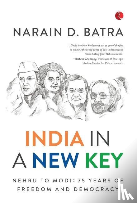 Batra, Narain D - India in a New Key