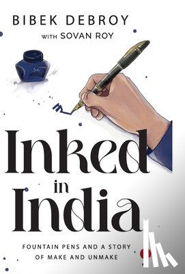Debroy, Roy - INKED IN INDIA