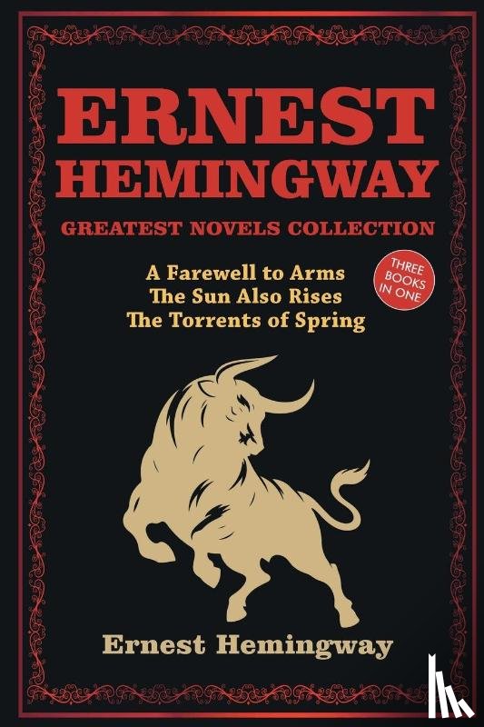 Hemingway, Ernest - Ernest Hemingway Greatest Novels Collection