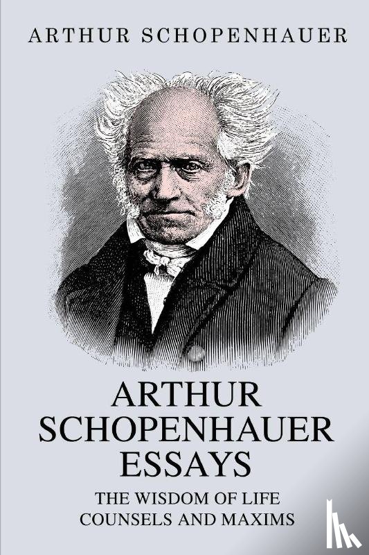 Schopenhauer, Arthur - Arthur Schopenhauer Essays