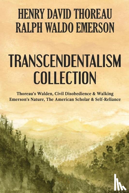 Thoreau, Henry David, Emerson, Ralph Waldo - Transcendentalism Collection