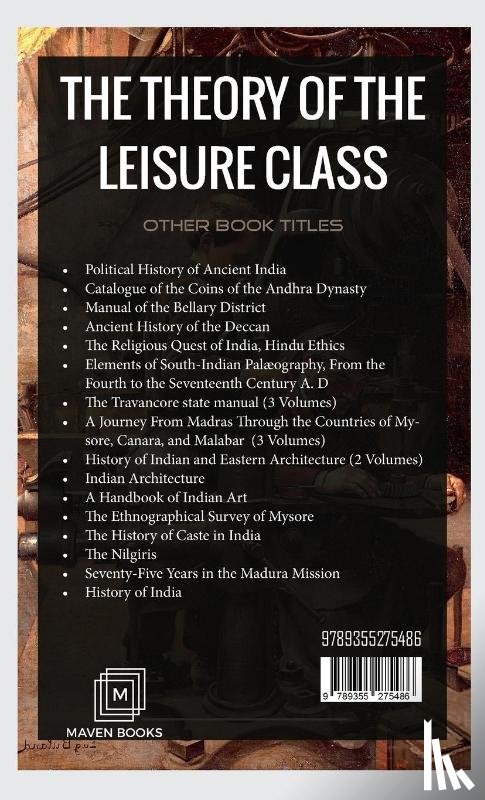 Veblen, Thorstein - THE THEORY OF THE LEISURE CLASS