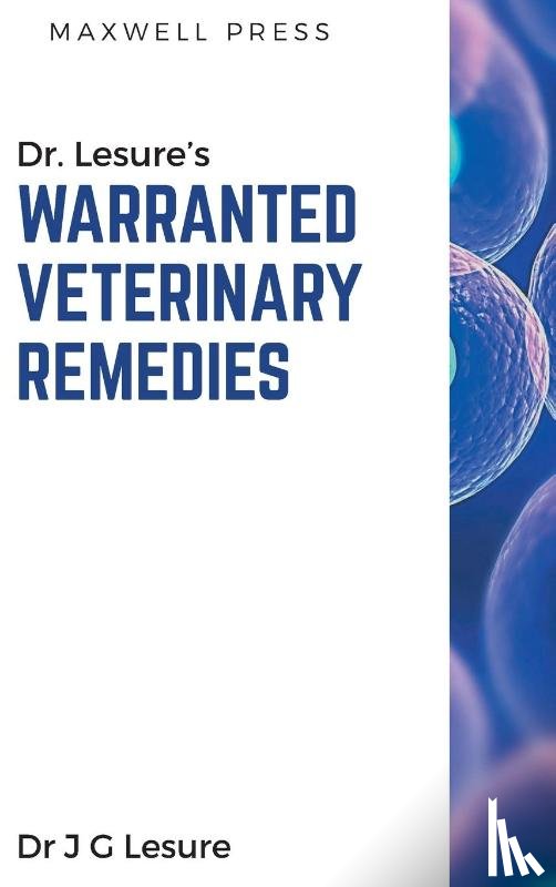 Lesure, J G - Dr. Lesure's Warranted Veterinary Remedies