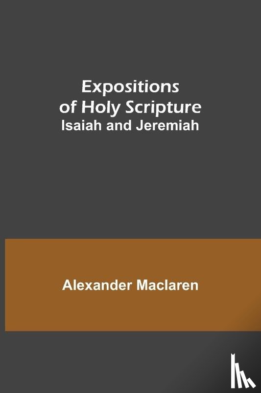 MacLaren, Alexander - Expositions of Holy Scripture