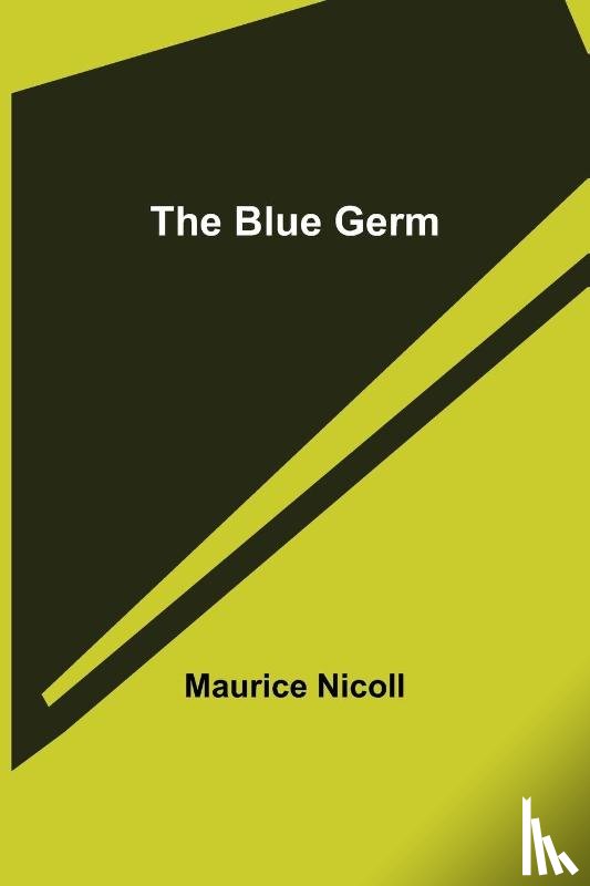 Nicoll, Maurice - The Blue Germ