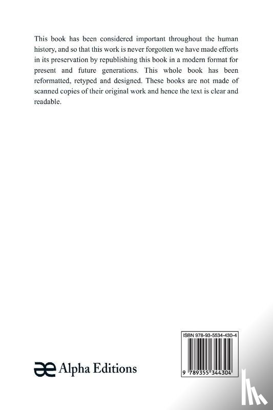 Ephraim Lessing, Gotthold - The Dramatic Works of G. E. Lessing Miss Sara Sampson, Philotas, Emilia Galotti, Nathan the Wise