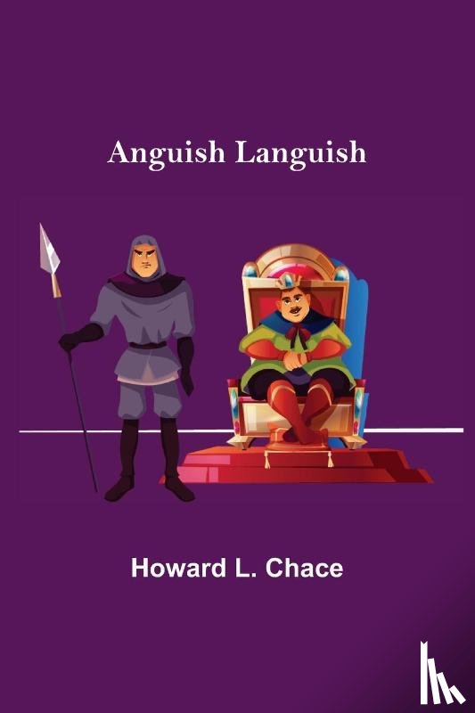 L Chace, Howard - Anguish Languish