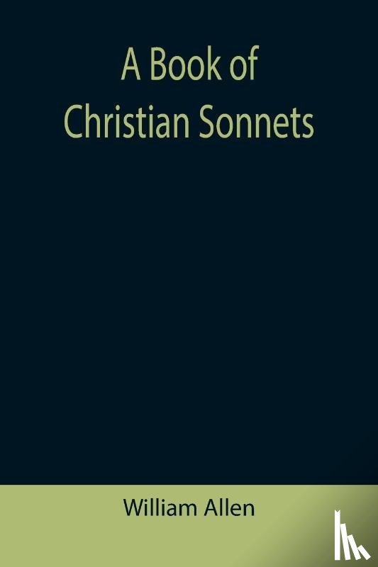 Allen, William - A Book of Christian Sonnets