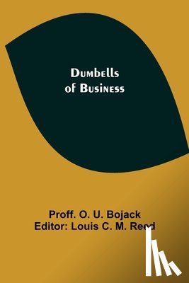 O U Bojack, Proff - Dumbells of Business