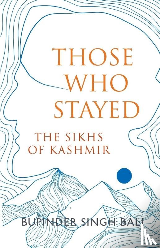 Bali, Bupinder Singh - Those Who Stayed