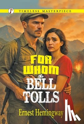 Hemingway, Ernest - For Whom the Bell Tolls
