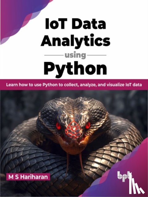 Hariharan, M.S. - IoT Data Analytics using Python