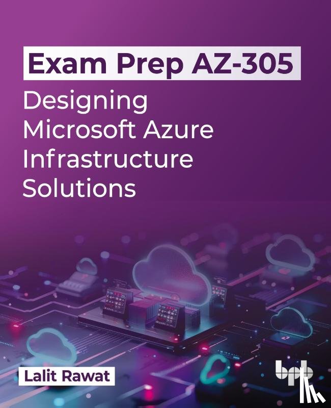 Rawat, Lalit - Exam Prep AZ-305