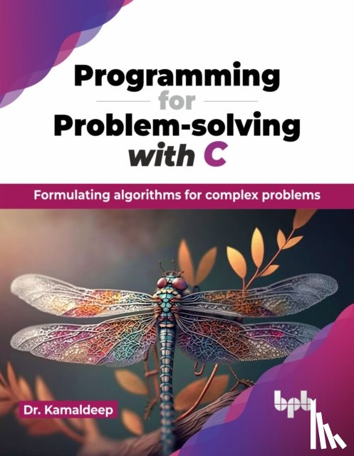 Kamaldeep - Programming for Problem-solving with C