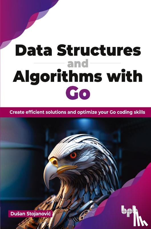 Stojanovic, Dusan - Data Structures and Algorithms with Go