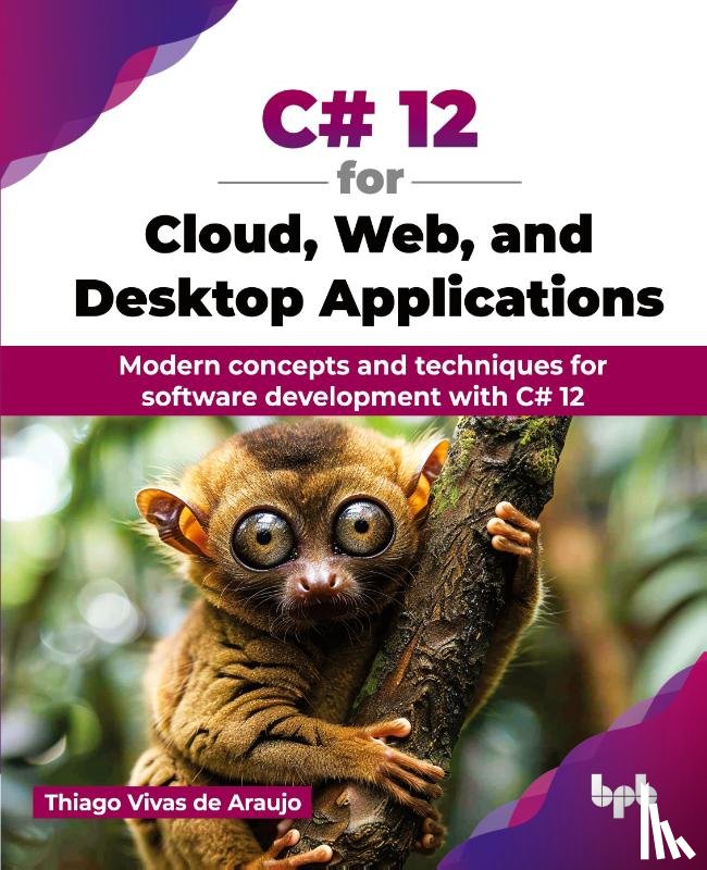 Vivas de Araujo, Thiago - C# 12 for Cloud, Web, and Desktop Applications