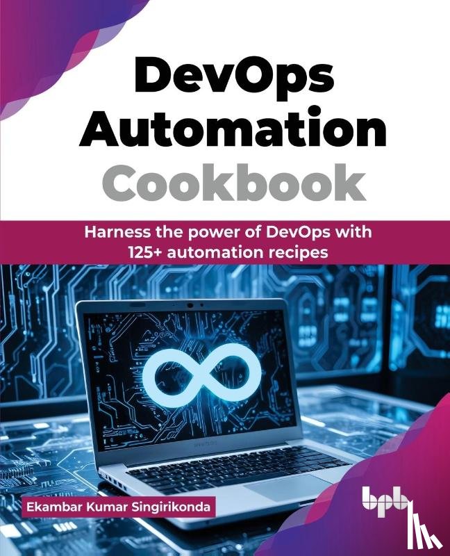 Singirikonda, Ekambar Kumar - DevOps Automation Cookbook