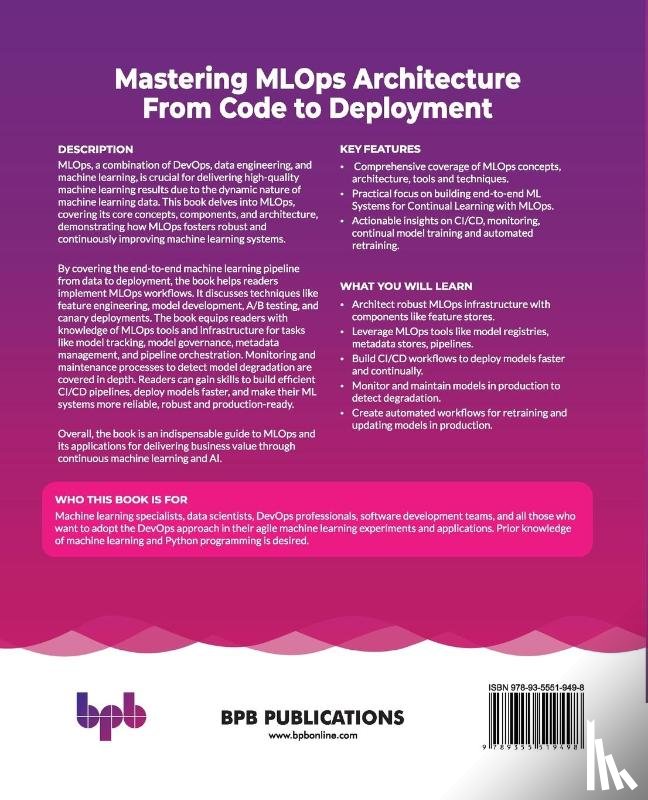 Jhajj, Raman - Mastering MLOps Architecture: From Code to Deployment