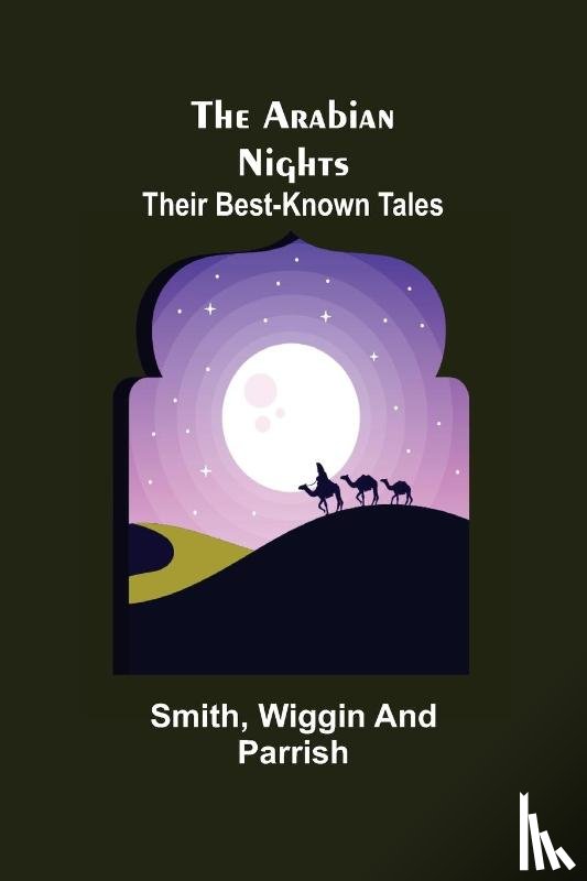 Smith, Wiggin - The Arabian Nights