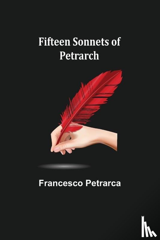 Petrarca, Francesco - Fifteen sonnets of Petrarch