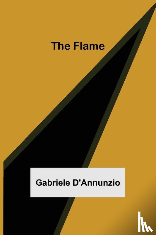 D'Annunzio, Gabriele - The Flame
