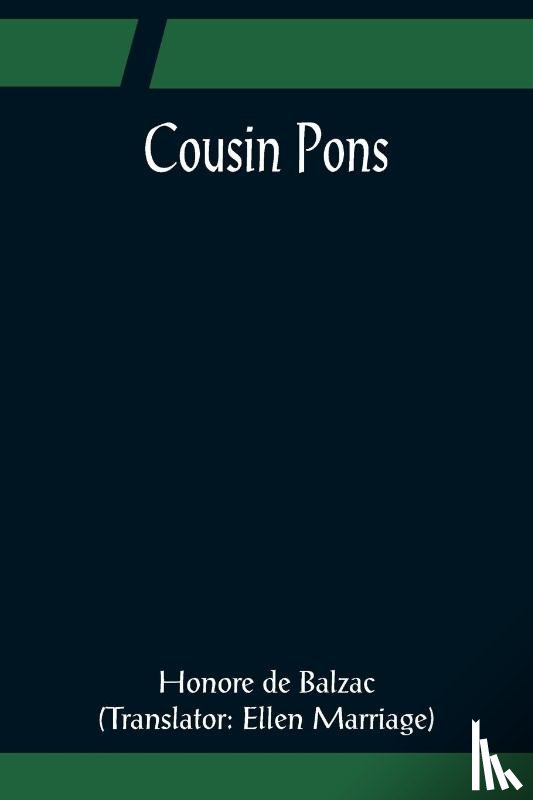 De Balzac, Honore - Cousin Pons