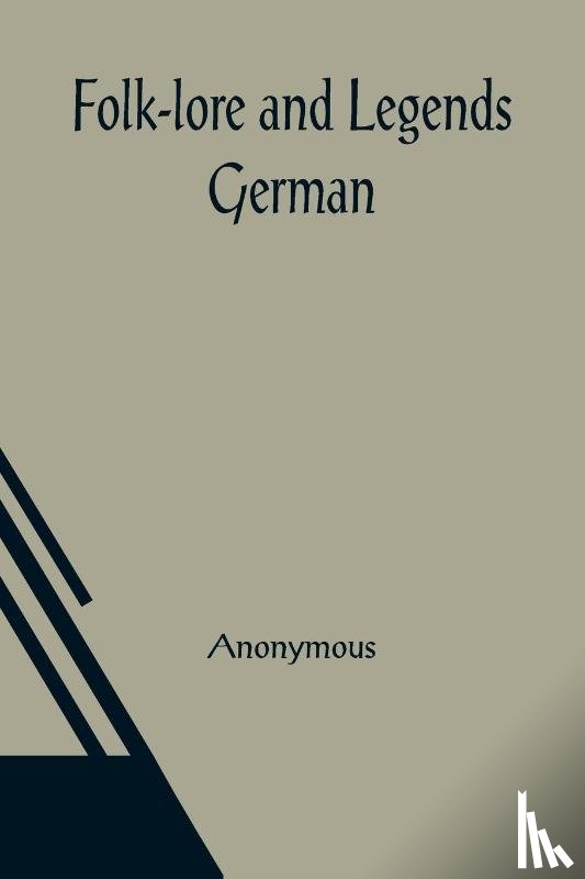 Anonymous - Folk-lore and Legends