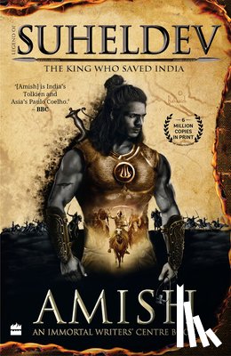 Tripathi, Amish - Legend of Suheldev: The King Who Saved India