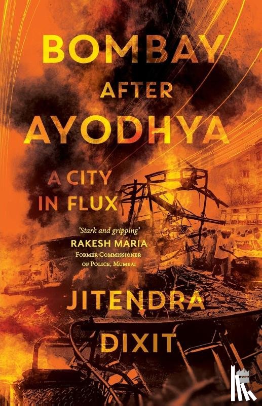 Dixit, Jitendra - Bombay After Ayodhya