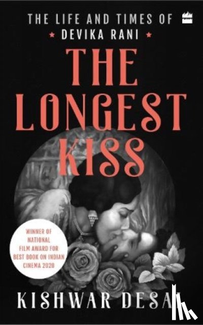 Desai, Kishwar - The Longest Kiss