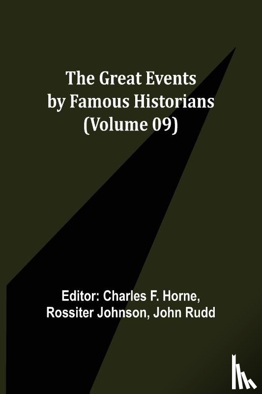  - The Great Events by Famous Historians (Volume 09)