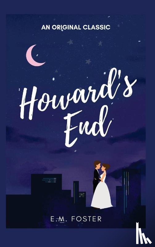 Foster, E. M. - HOWARD'S END