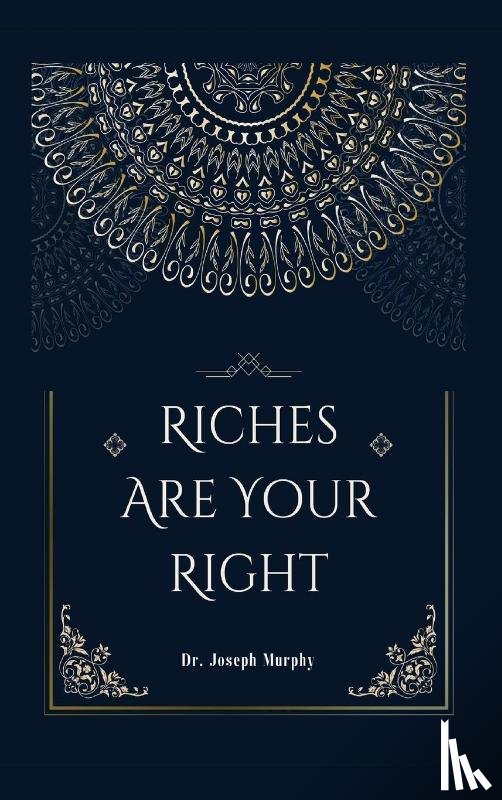 Murphy - Riches Are Your Right