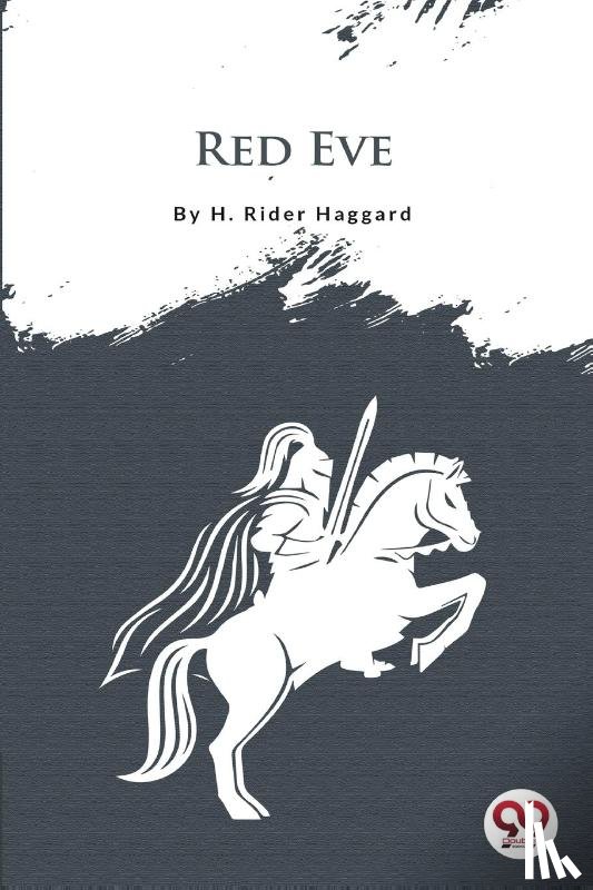 Haggard, H. Rider - Red Eve
