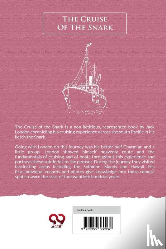 London, Jack - The Cruise of the Snark