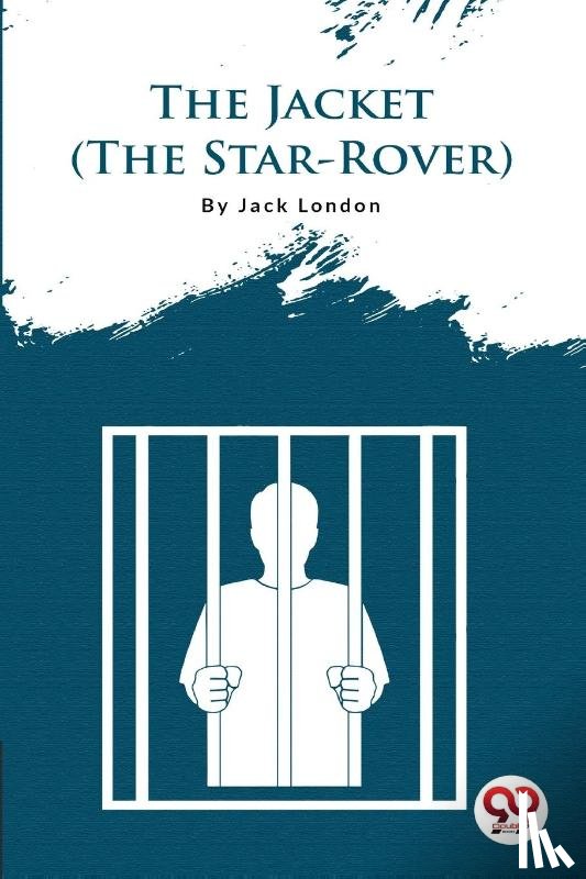 London, Jack - The Jacket (the Star-Rover)