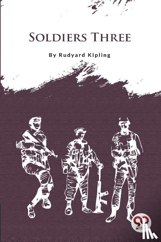 Kipling, Rudyard - Soldiers Three