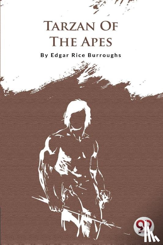 Burroughs, Edgar Rice - Tarzan of the Apes