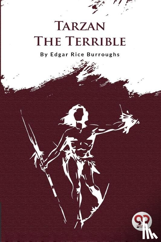 Burroughs, Edgar Rice - Tarzan the Terrible
