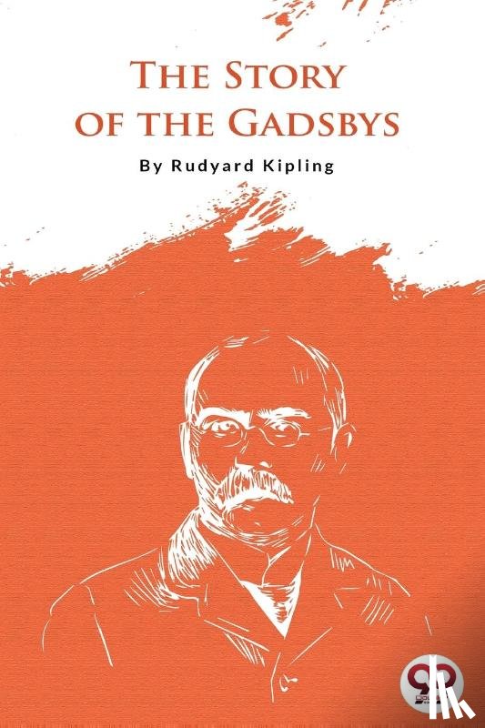 Kipling, Rudyard - The Story of the Gadsby