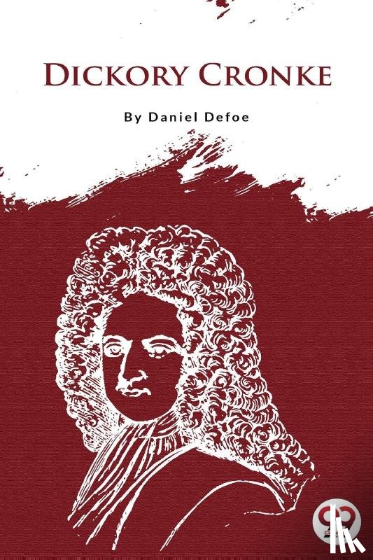 Defoe, Daniel - Dickory Cronke