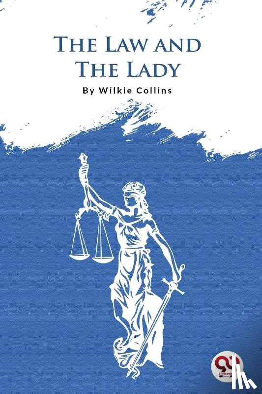Collins, Wilkie - The Law and the Lady