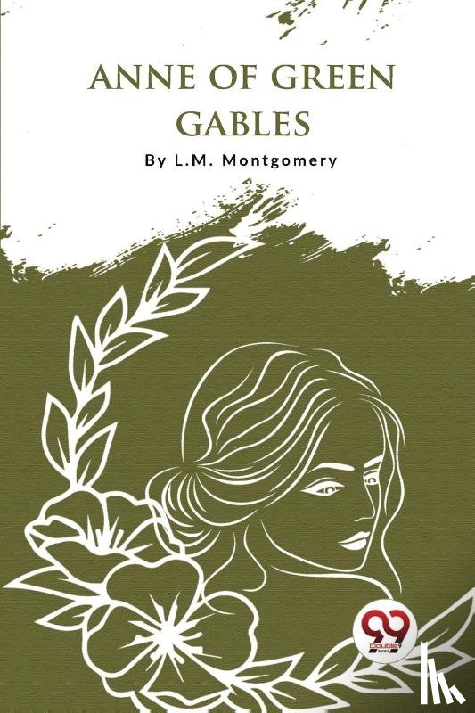 Montgomery, L. M. - Anne of Green Gables