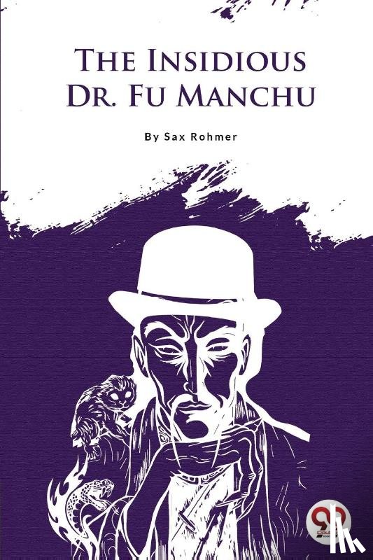 Rohmer, Sax - The Insidious Dr.Fu-Manchu