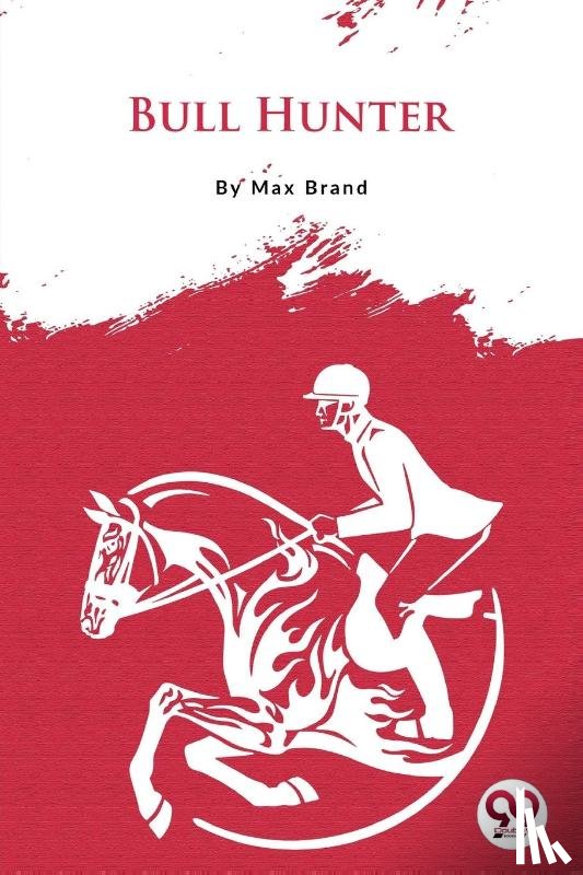 Brand, Max - Bull Hunter