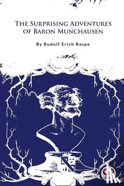 Raspe, Rudolf Erich - The Surprising Adventures of Baron Munchausen