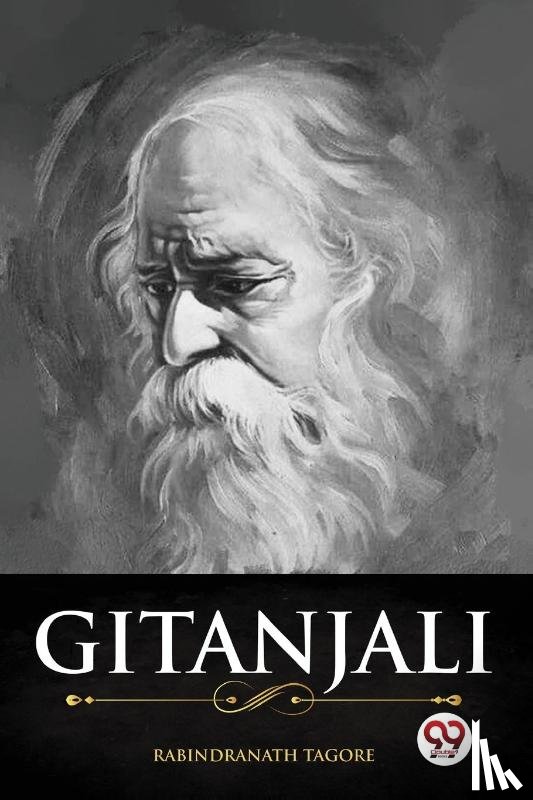 Tagore, Rabindranath - Gitanjali
